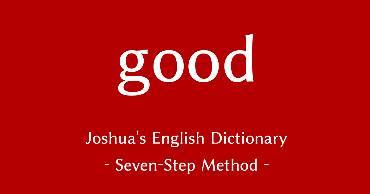 good-Definition-Meaning